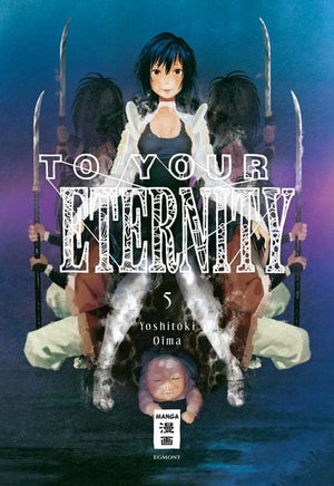 To Your Eternity | Band 05