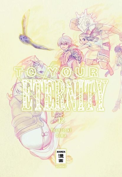To Your Eternity | Band 12