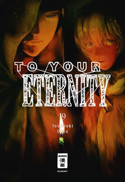 To Your Eternity | Band 19