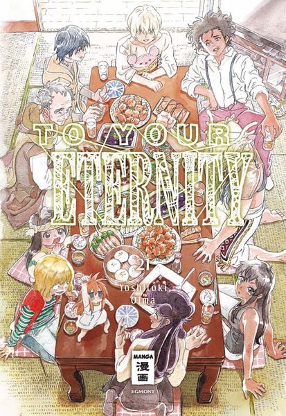 To Your Eternity | Band 21