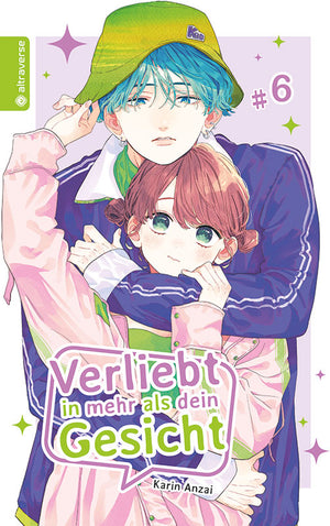 Verliebt in mehr als dein Gesicht  | Band 06