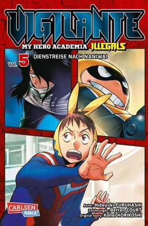 Vigilante-My Hero Academy Illegals | Band 05