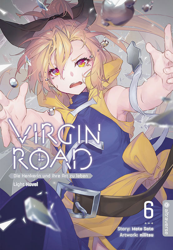 Virgin Road - Die Henkerin und ihre Art zu Leben Light Novel  | Band 06