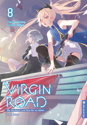 Virgin Road - Die Henkerin und ihre Art zu Leben Light Novel | Band 08