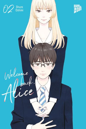 Welcome back, Alice | Band 02