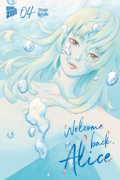Welcome back, Alice | Band 04