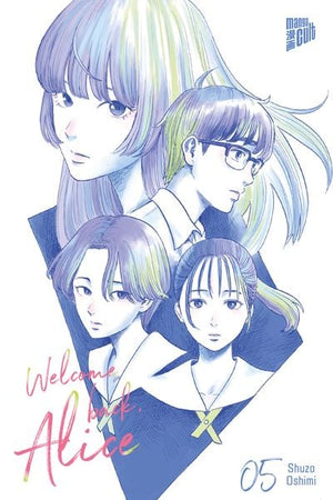 Welcome back, Alice | Band 05