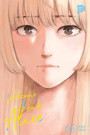 Welcome back, Alice | Band 06