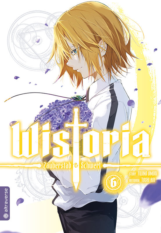 Wistoria - Zauberstab & Schwert  | Band 06