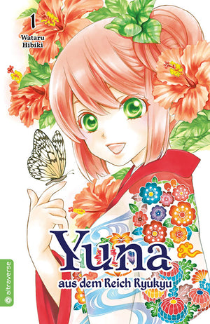Yuna aus dem Reich Ryukyu  | Band 01