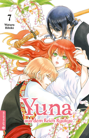 Yuna aus dem Reich Ryukyu  | Band 07